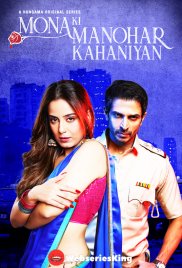 Mona Ki Manohar Kahaniyan Complete Hindi Hot Web Series (2025) Mona Ki Manohar Kahaniyan Complete Hindi Hot Web Series (2025)