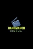 RangmanchCinema
